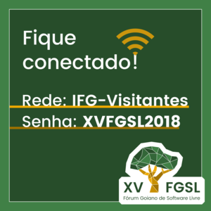 Banner falando da rede Wifi IFG-Visitantes, Senha XVFGSL2018